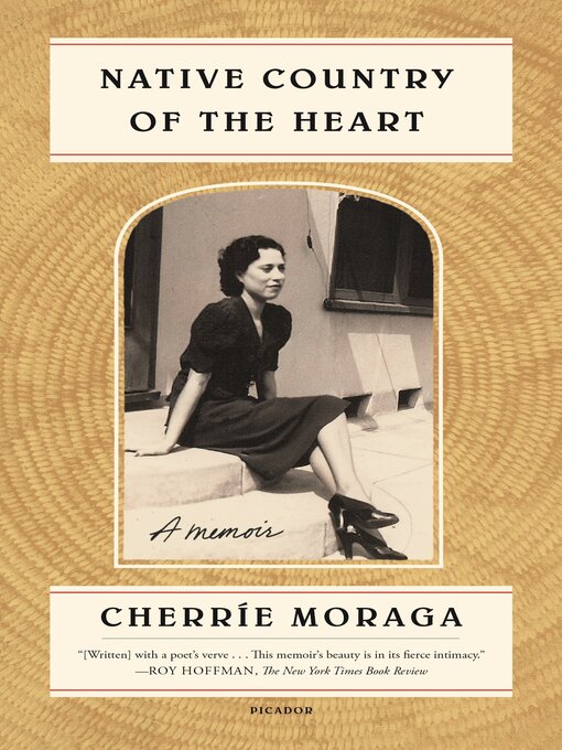 Title details for Native Country of the Heart by Cherríe Moraga - Wait list
